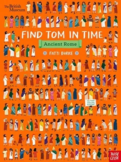 Cover: 9781788007160 | British Museum: Find Tom in Time, Ancient Rome | Fatti Burke | Buch