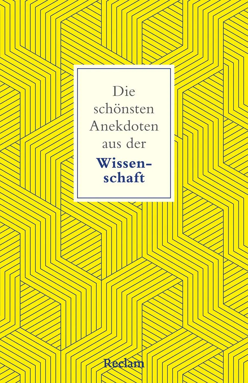 Cover: 9783150147160 | Die schönsten Anekdoten aus der Wissenschaft | Ernst Peter Fischer
