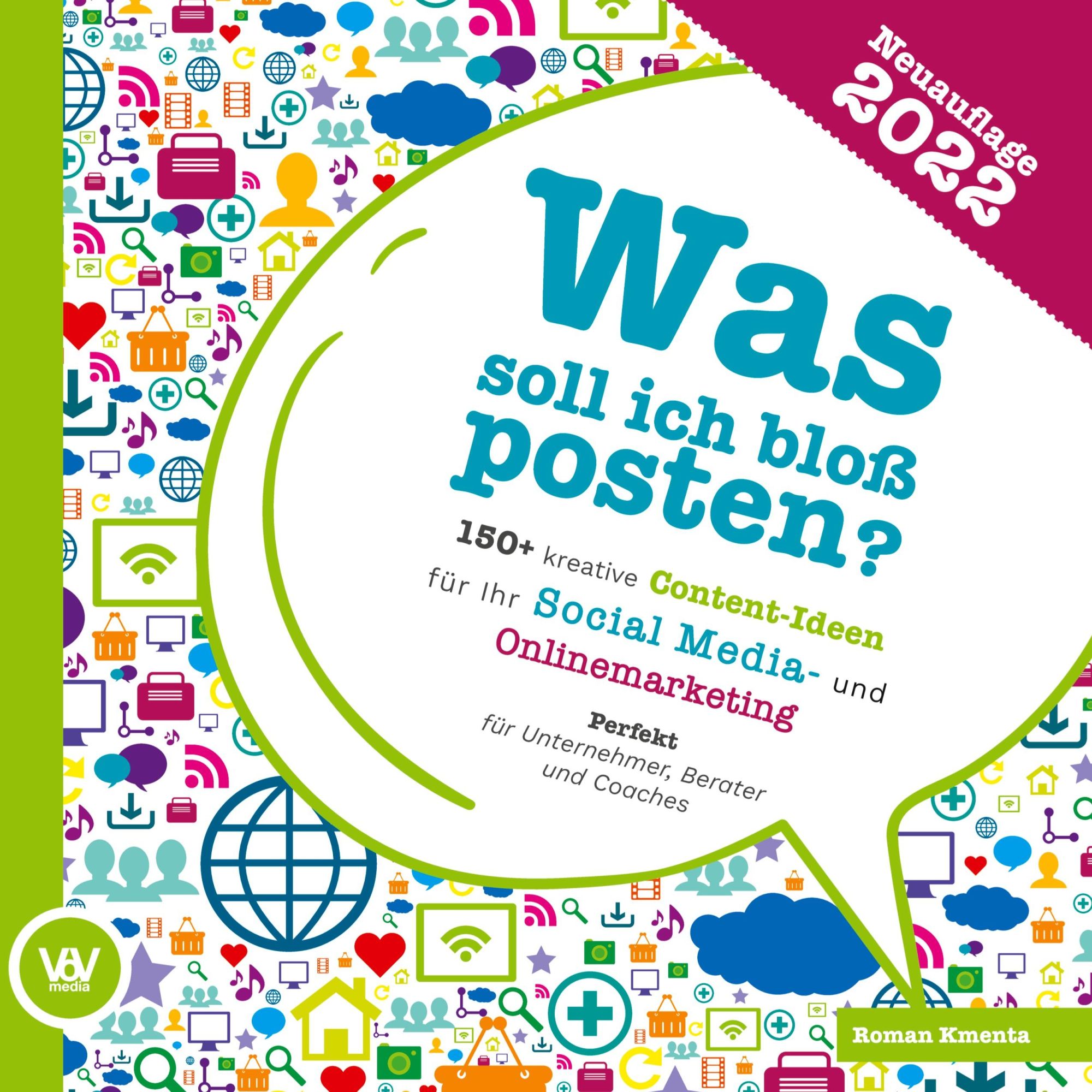Cover: 9783347187160 | Was soll ich bloß posten? - 150+ kreative Content-Ideen für Ihr...