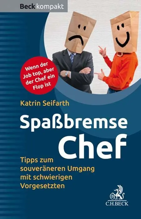 Cover: 9783406727160 | Spaßbremse Chef | Katrin Seifarth | Taschenbuch | 127 S. | Deutsch