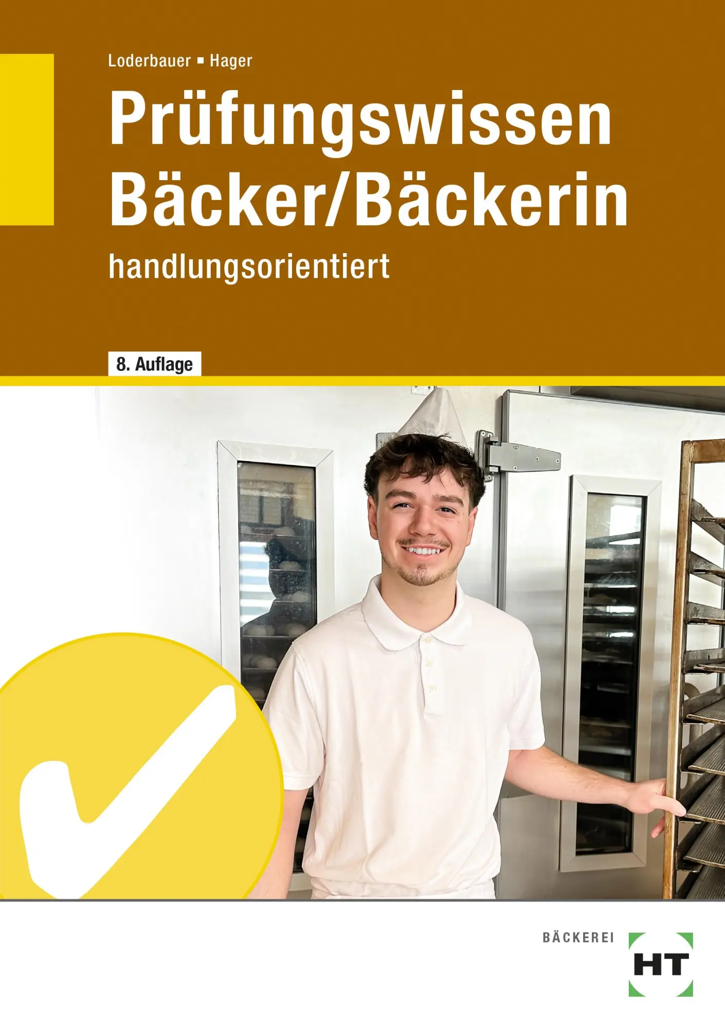 Cover: 9783582337160 | Prüfungswissen Bäcker/Bäckerin | handlungsorientiert | Taschenbuch