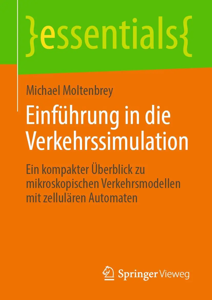 Cover: 9783658287160 | Einführung in die Verkehrssimulation | Michael Moltenbrey | Buch