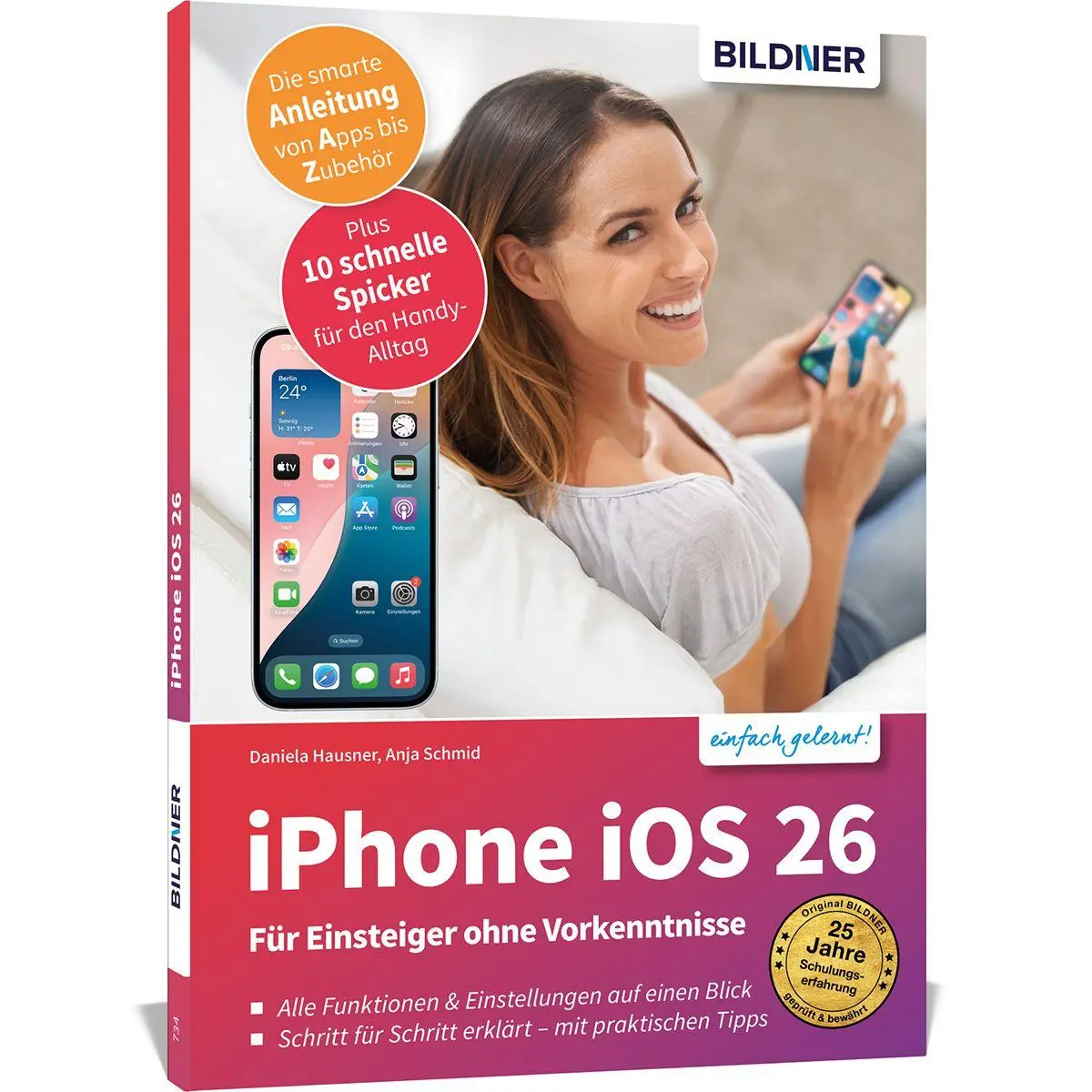 Cover: 9783832807160 | Apple iPhone mit iOS 26 - Das Buch für Einsteiger ohne Vorkenntnisse