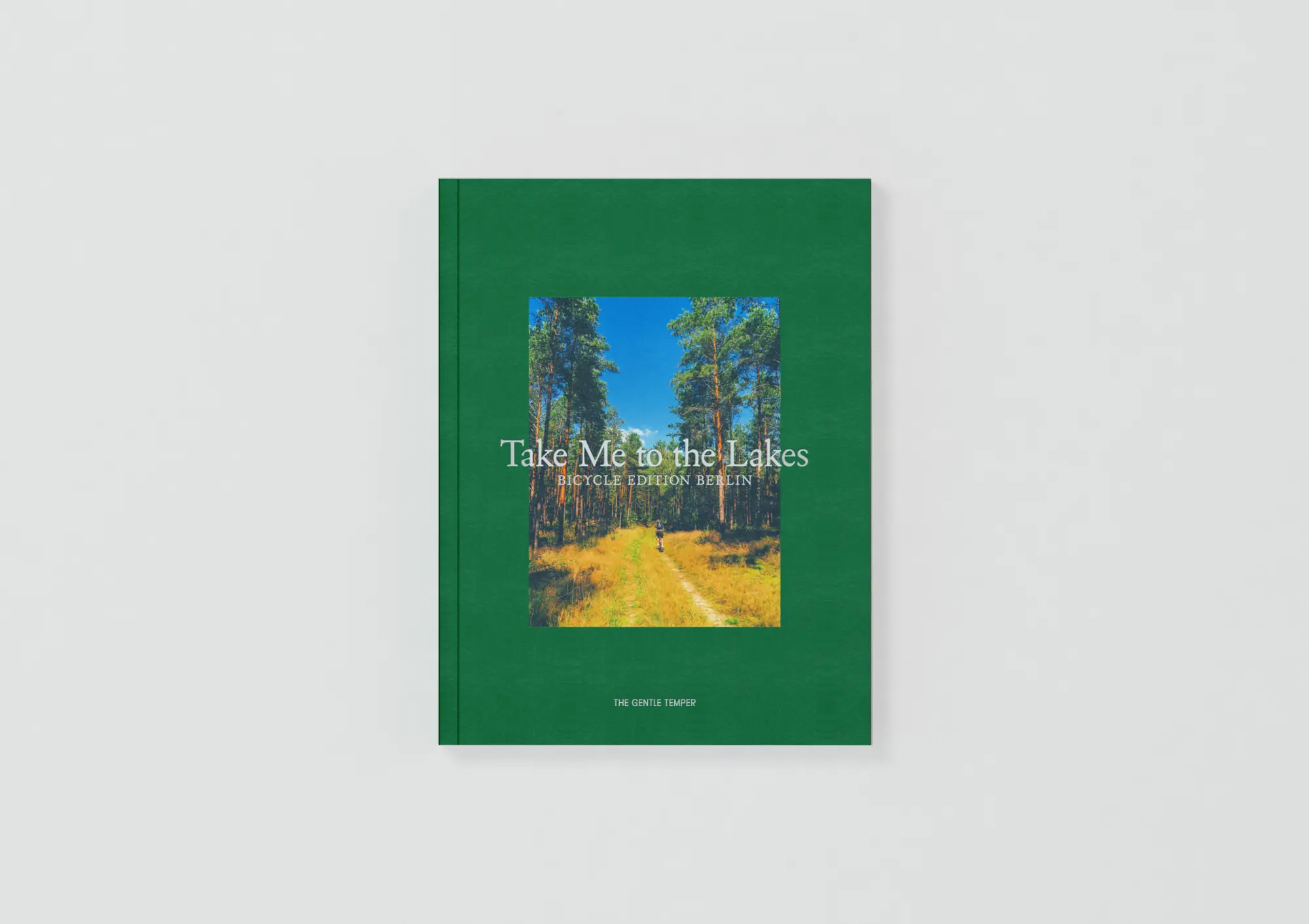 Cover: 9783947747160 | Take Me to the Lakes - Bicycle Edition Berlin | Take Me to the Lakes