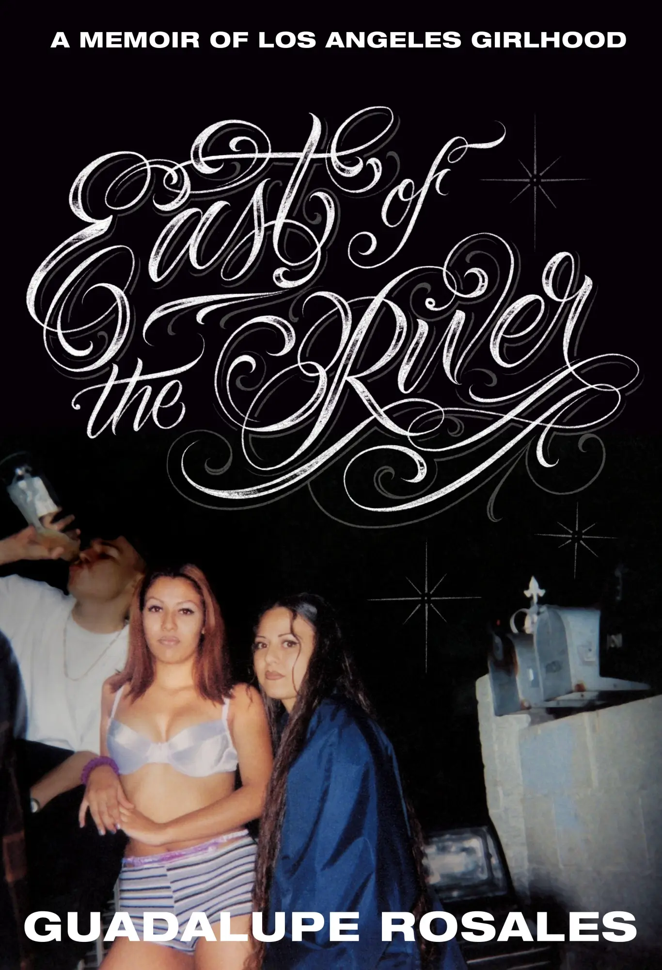 Cover: 9780593447260 | East of the River | A Memoir of Los Angeles Girlhood | Rosales | Buch