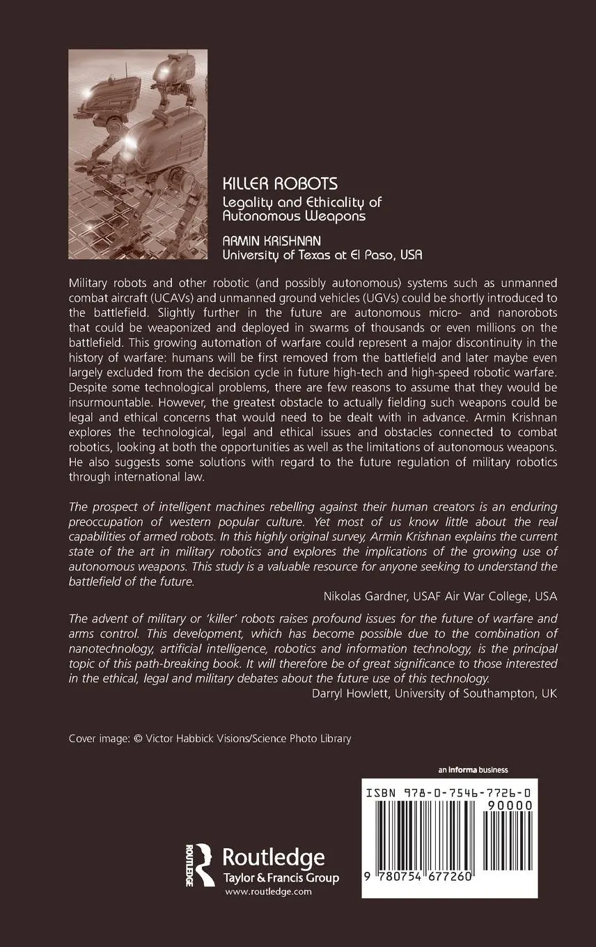 Rückseite: 9780754677260 | Killer Robots | Legality and Ethicality of Autonomous Weapons | Buch