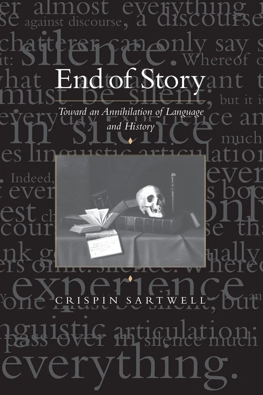 Cover: 9780791447260 | End of Story | Toward an Annihilation of Language and History | Buch