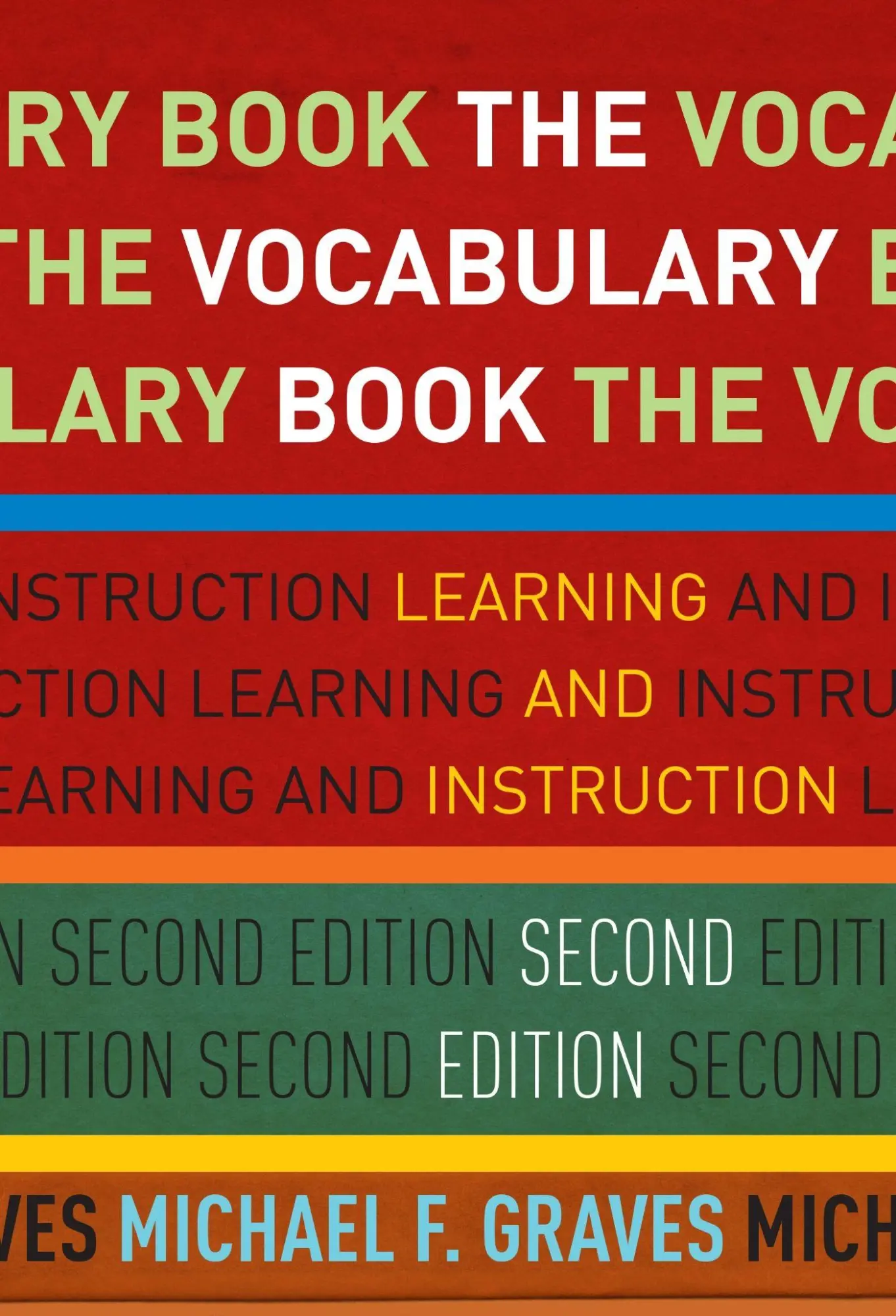 Cover: 9780807757260 | The Vocabulary Book | Learning and Instruction | Michael F Graves
