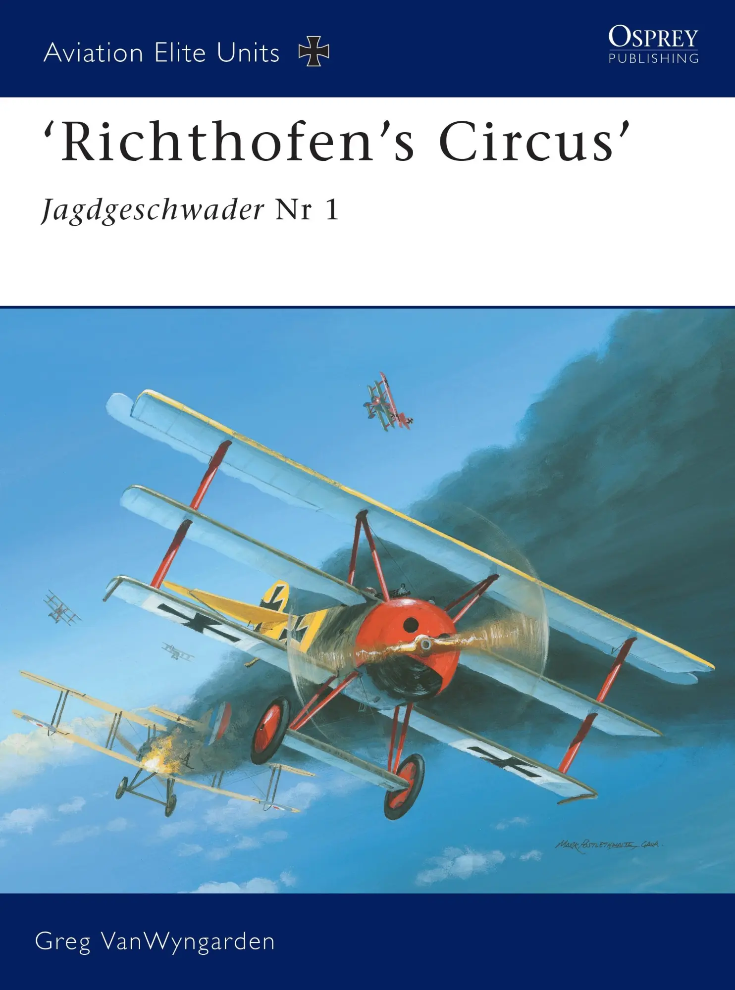 Cover: 9781841767260 | 'Richthofen's Circus' | Jagdgeschwader Nr 1 | Greg Vanwyngarden | Buch