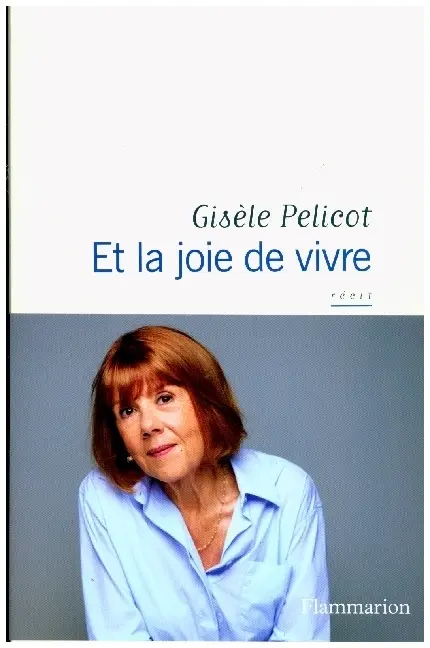 Cover: 9782080497260 | Et la joie de vivre | Gisèle Pelicot | Taschenbuch | Französisch