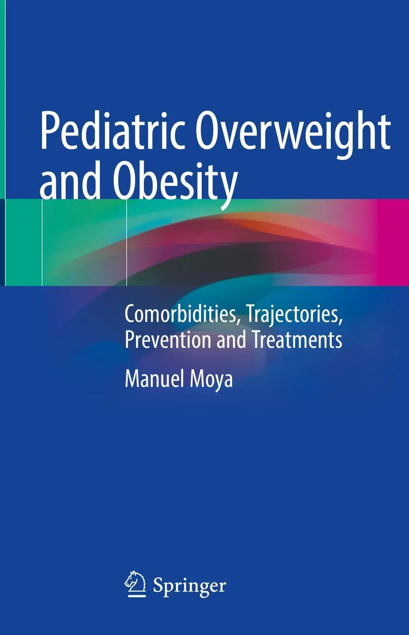 Cover: 9783031267260 | Pediatric Overweight and Obesity | Manuel Moya | Buch | xvi | Englisch