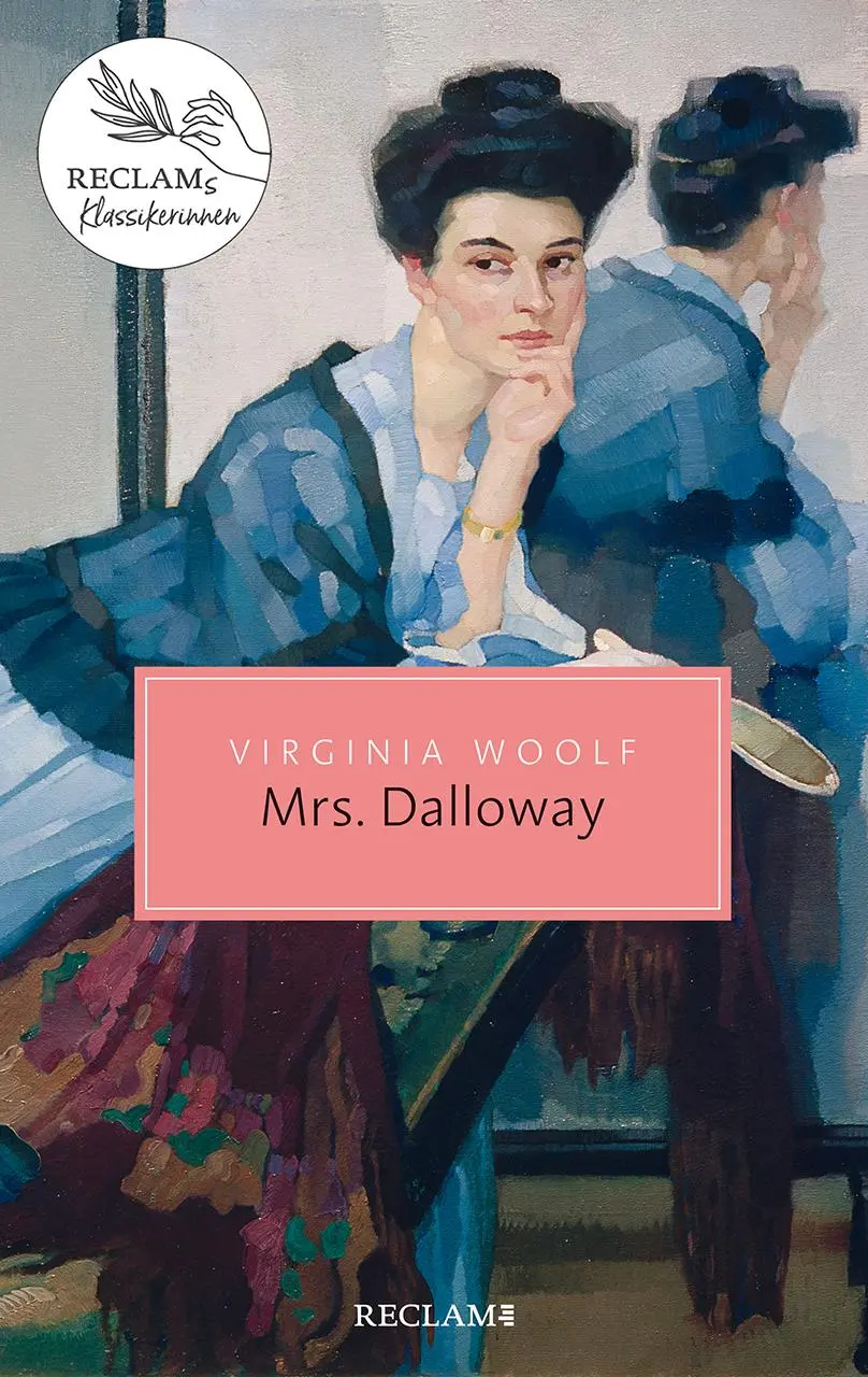 Cover: 9783150207260 | Mrs Dalloway | Reclams Klassikerinnen | Virginia Woolf | Taschenbuch
