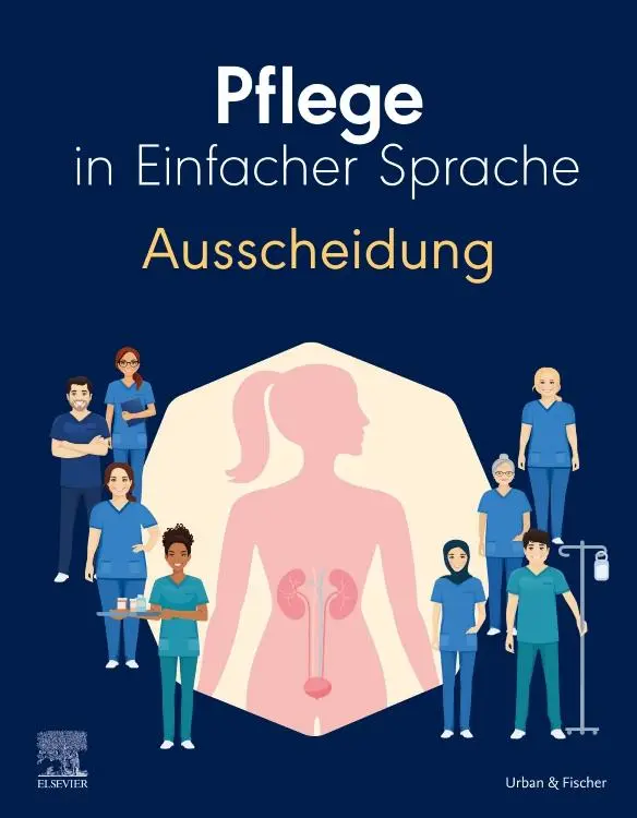 Cover: 9783437267260 | Pflege in Einfacher Sprache: Ausscheidung | Elsevier GmbH | Buch | X