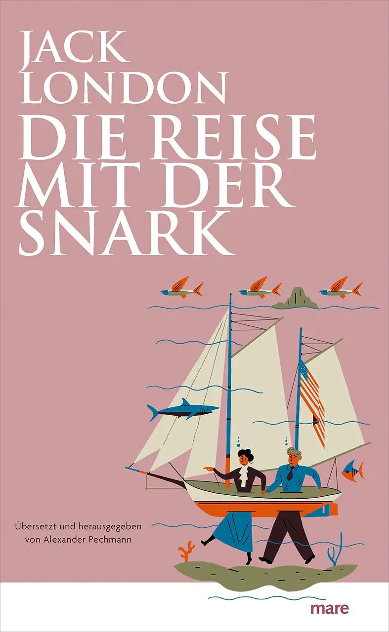 Cover: 9783866487260 | Die Reise mit der Snark | Jack London | Taschenbuch | mare-Klassiker