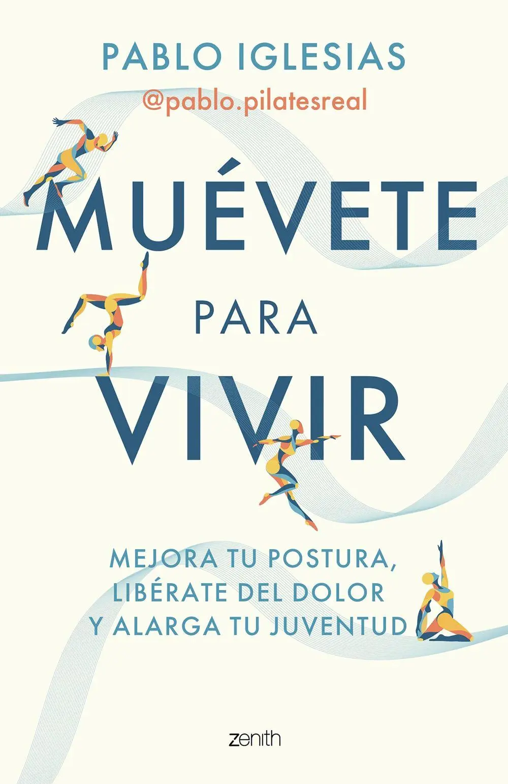Bild: 9788408297260 | Muévete para vivir | Taschenbuch | Spanisch | Zenith