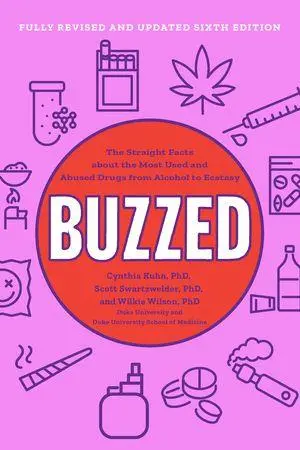 Cover: 9781324117360 | Buzzed - The Straight Facts About the Most Used and Abused Drugs...