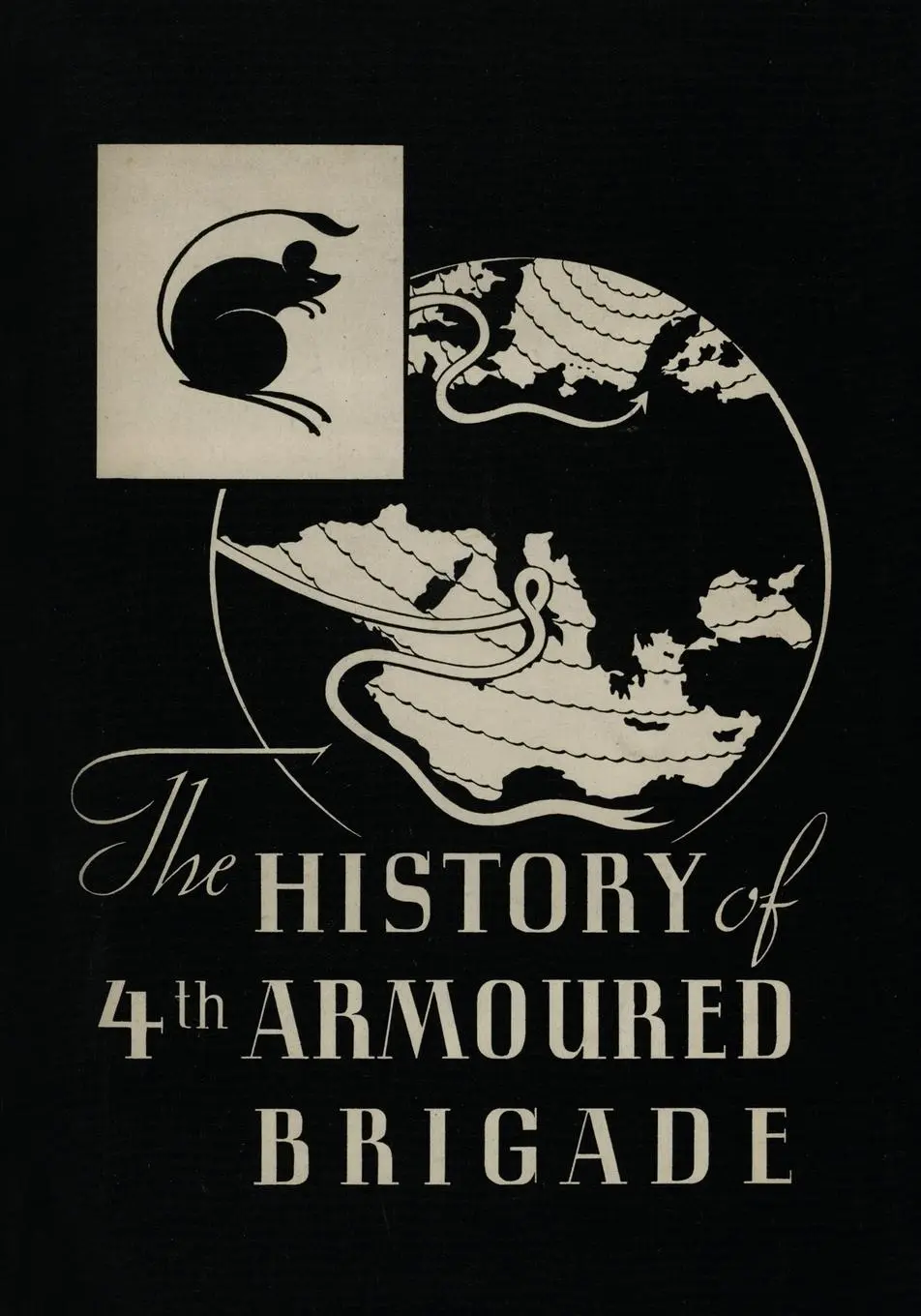 Cover: 9781474537360 | THE HISTORY OF THE 4th ARMOURED BRIGADE | In the Second World War
