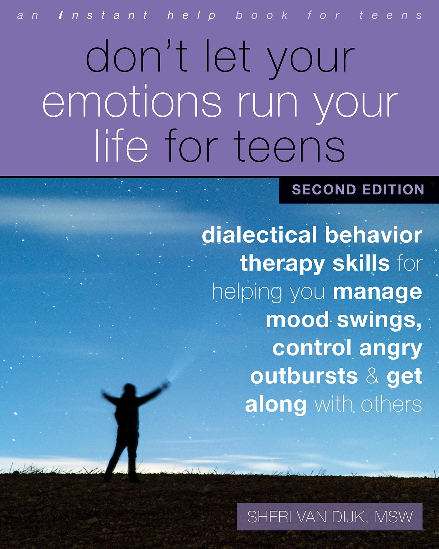 Cover: 9781684037360 | Don't Let Your Emotions Run Your Life for Teens | Sheri van Dijk