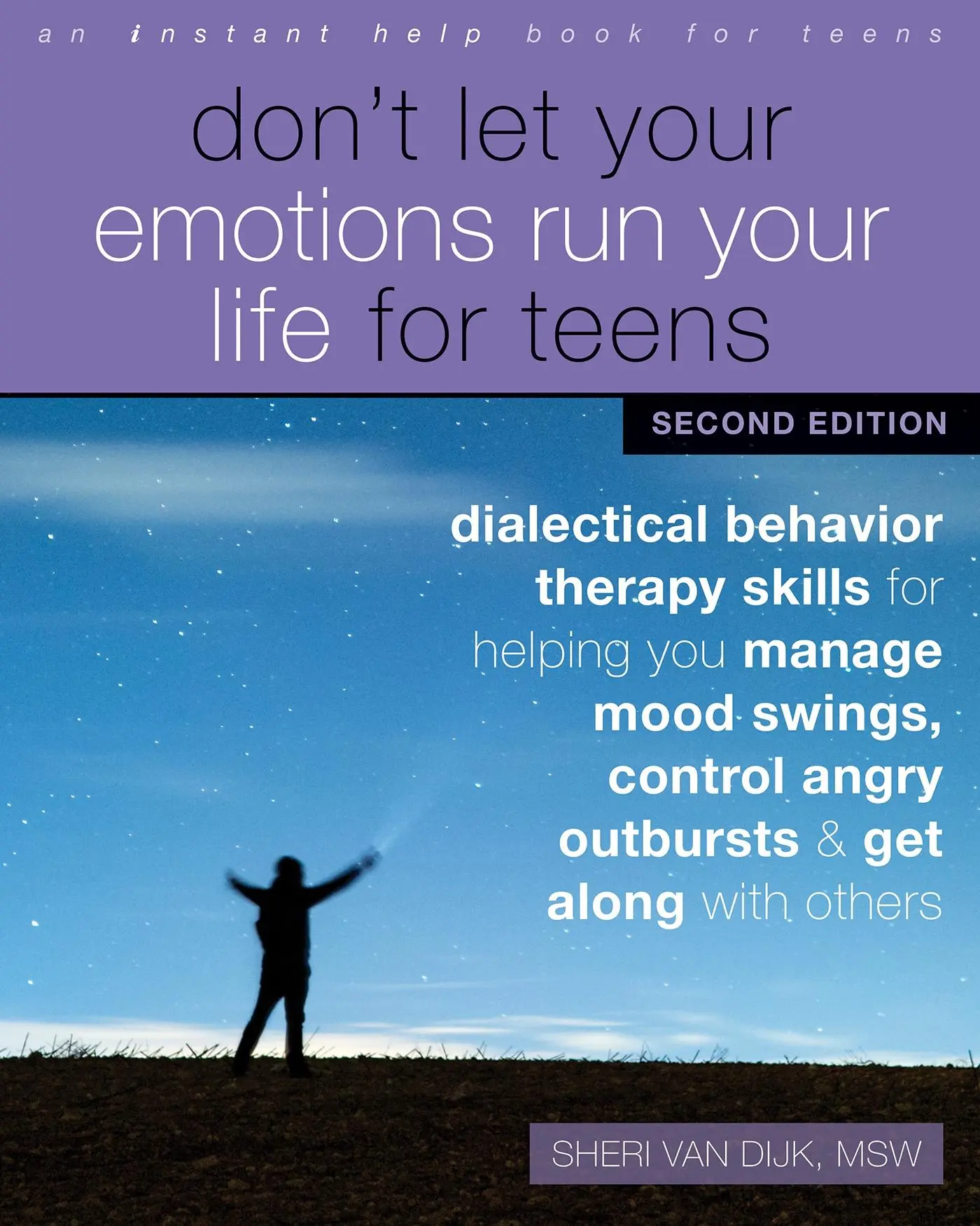 Cover: 9781684037360 | Don't Let Your Emotions Run Your Life for Teens | Sheri van Dijk