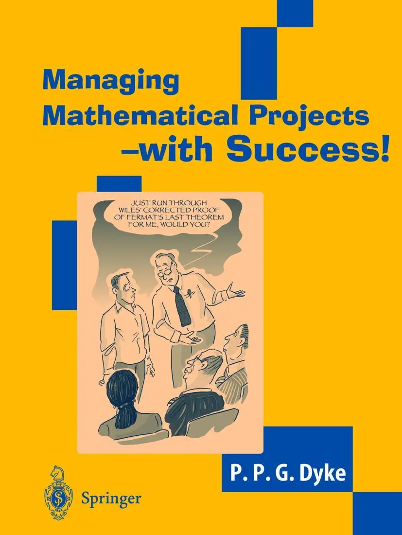Cover: 9781852337360 | Managing Mathematical Projects - with Success! | P. P. G. Dyke | Buch