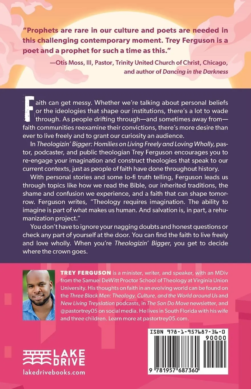 Rückseite: 9781957687360 | Theologizin' Bigger | Homilies on Living Freely and Loving Wholly
