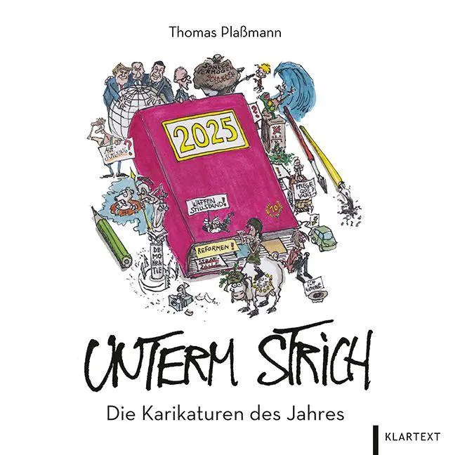 Cover: 9783837527360 | Unterm Strich 2025 | Die Karikaturen des Jahres | Thomas Plaßmann