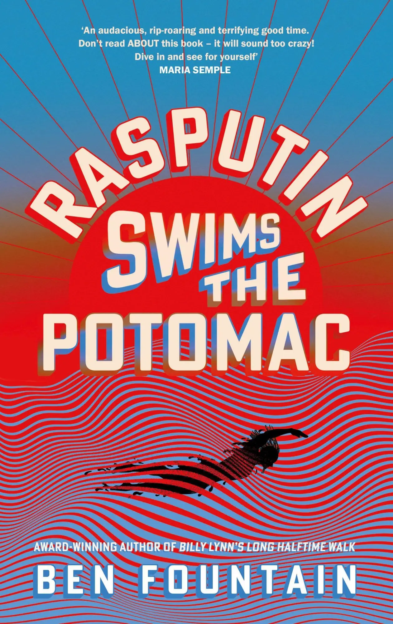 Cover: 9781837267460 | Rasputin Swims the Potomac | Ben Fountain | Taschenbuch | Englisch