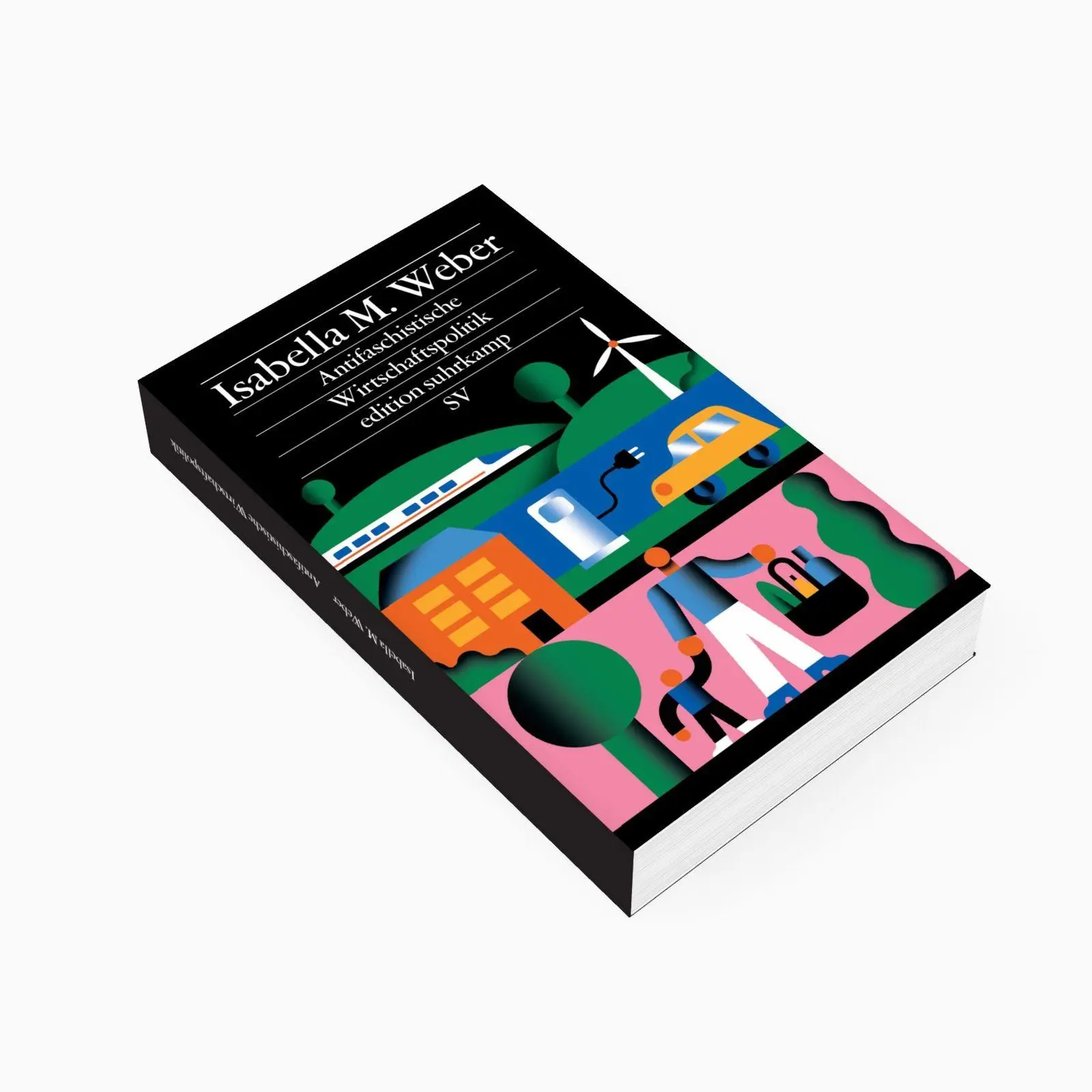 Bild: 9783518047460 | Antifaschistische Wirtschaftspolitik | Isabella M. Weber | Taschenbuch