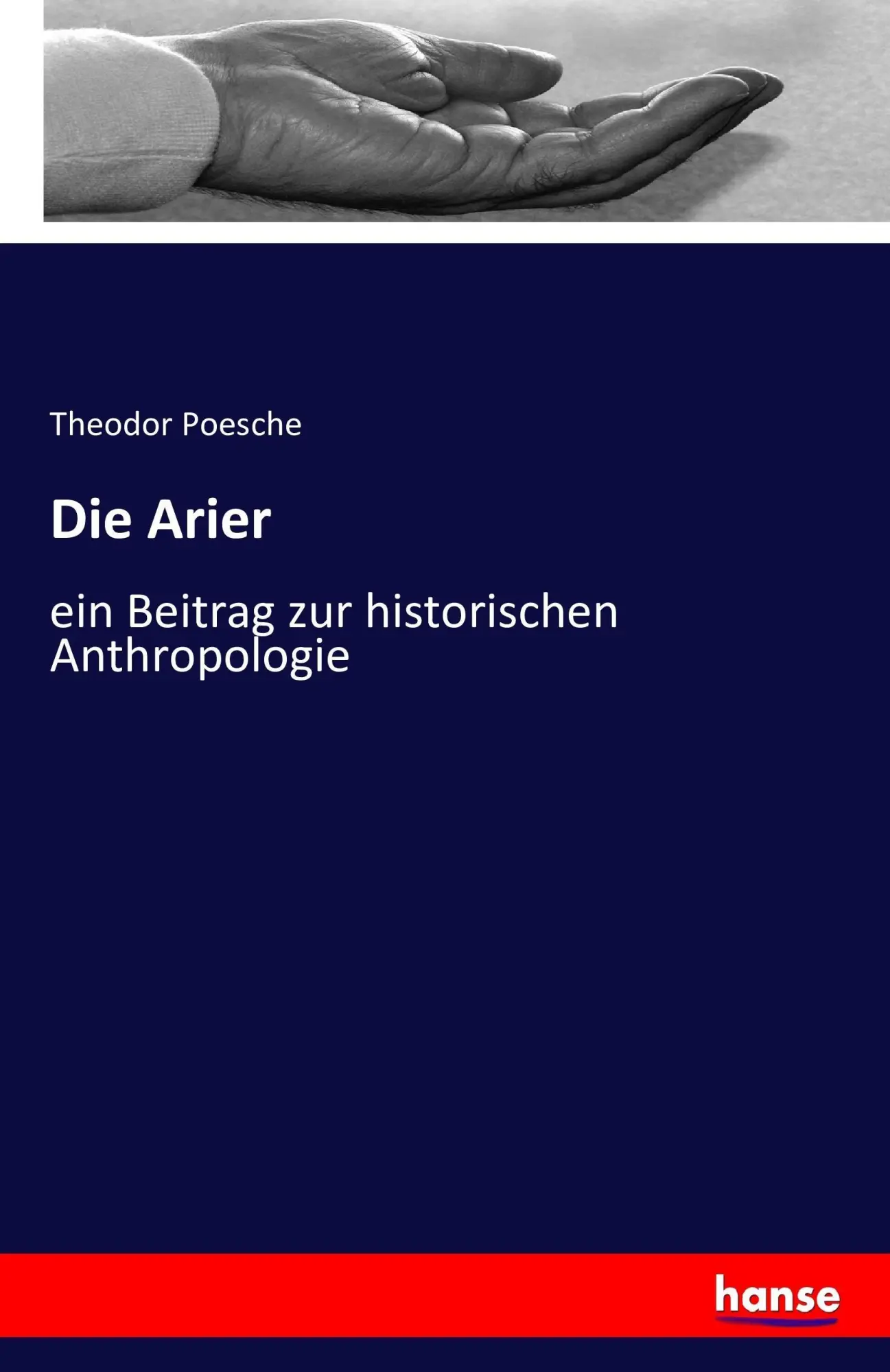 Cover: 9783741177460 | Die Arier | ein Beitrag zur historischen Anthropologie | Poesche