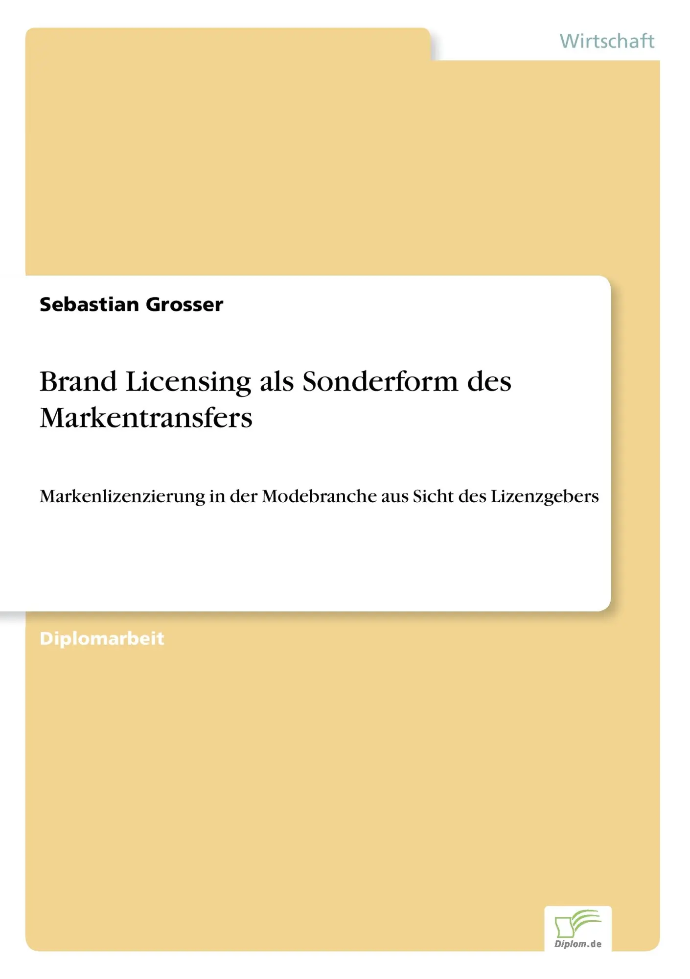 Cover: 9783838677460 | Brand Licensing als Sonderform des Markentransfers | Sebastian Grosser