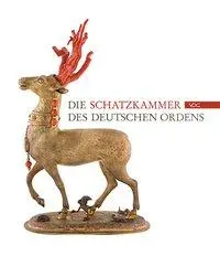Cover: 9783897397460 | Die Schatzkammer des Deutschen Ordens | Raphael Beuing | Buch | 416 S.