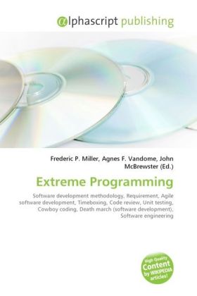 Extreme Programming | Frederic P. Miller (u. a.) | Taschenbuch | Englisch | Alphascript Publishing | EAN 9786130017460 - Miller, Frederic P.
