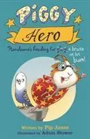 Cover: 9780571327560 | Piggy Hero | Piggy Handsome book 2 | Pip Jones | Taschenbuch | 2018