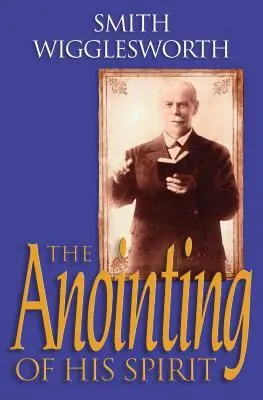 Cover: 9780800797560 | Anointing of His Spirit | Taschenbuch | Englisch | 2003