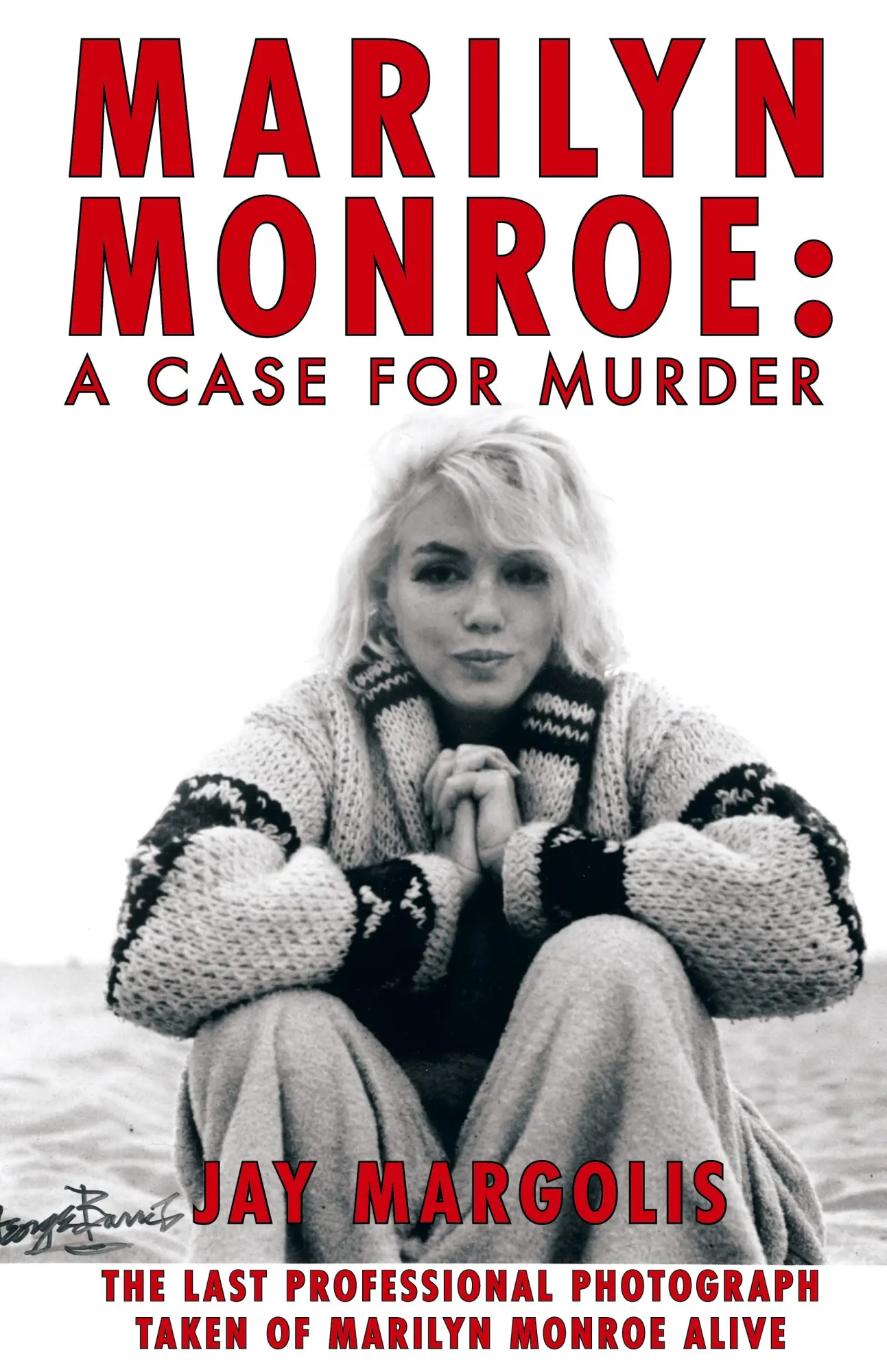 Cover: 9781462017560 | Marilyn Monroe | A Case for Murder | Jay Margolis | Buch | Gebunden