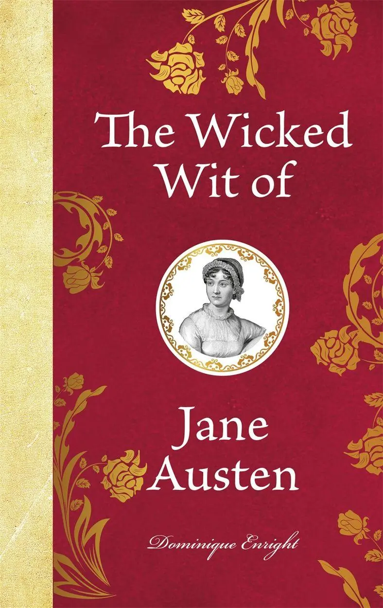 Cover: 9781789297560 | The Wicked Wit of Jane Austen | Dominique Enright | Buch | Englisch