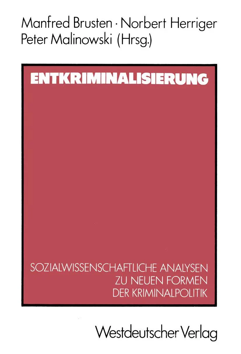 Cover: 9783531117560 | Entkriminalisierung | Norbert Herriger | Taschenbuch | xx | Deutsch