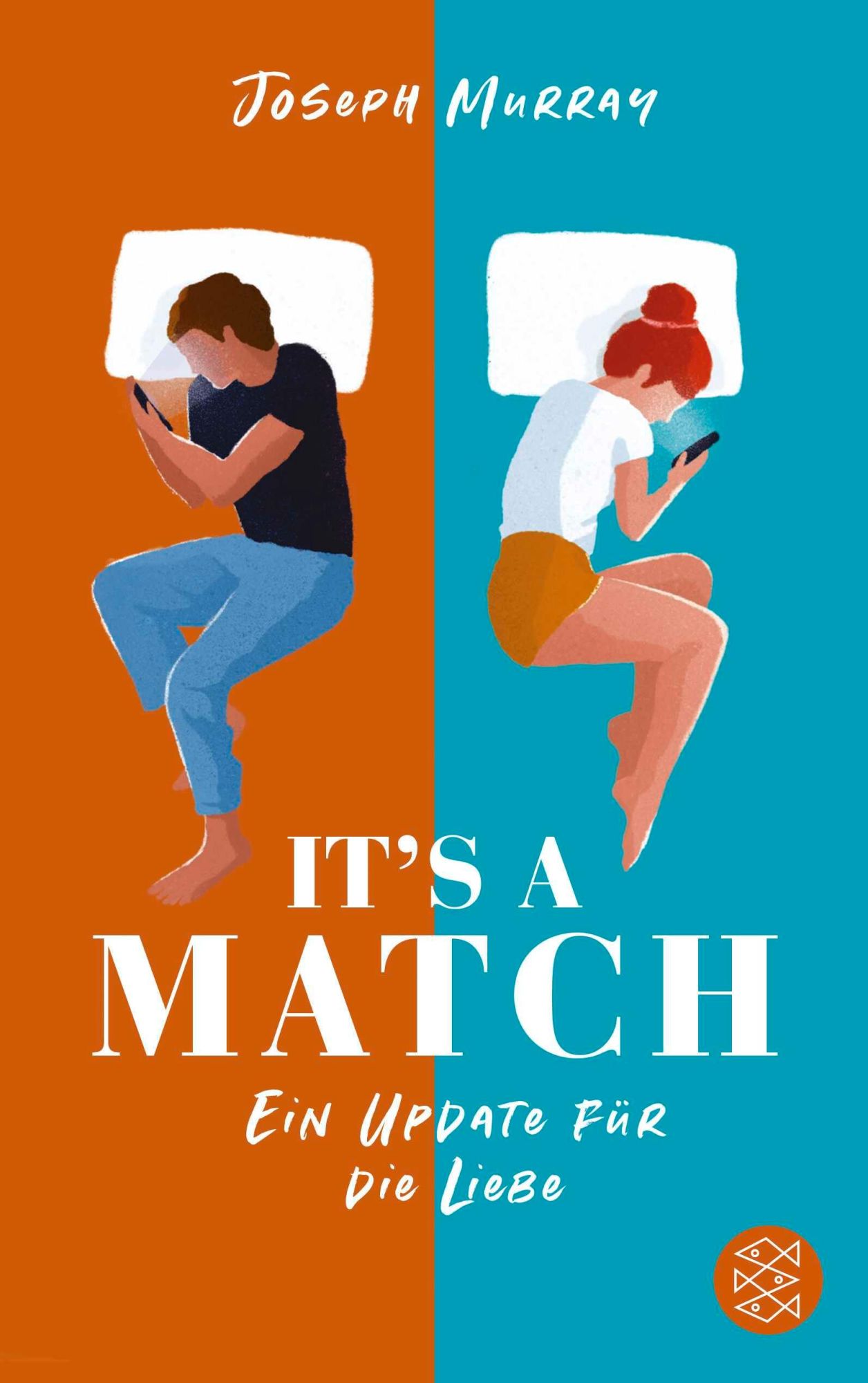 Cover: 9783596707560 | It's a match - Ein Update für die Liebe | Joseph F. Murray | Buch