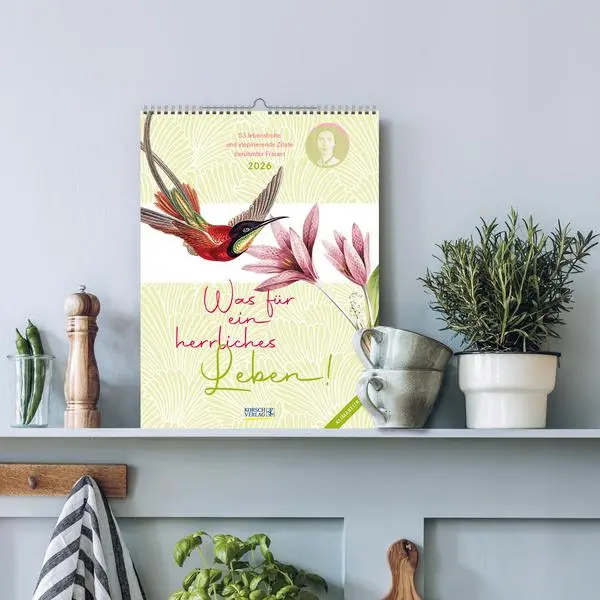 Bild: 9783731887560 | Was für ein herrliches Leben! 2026 | Verlag Korsch | Kalender | 54 S.