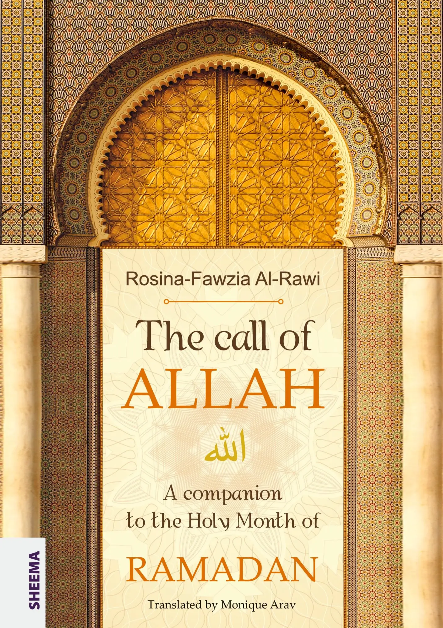Cover: 9783948177560 | The call of ALLAH | A companion to the Holy Month of RAMADAN | Al-Rawi