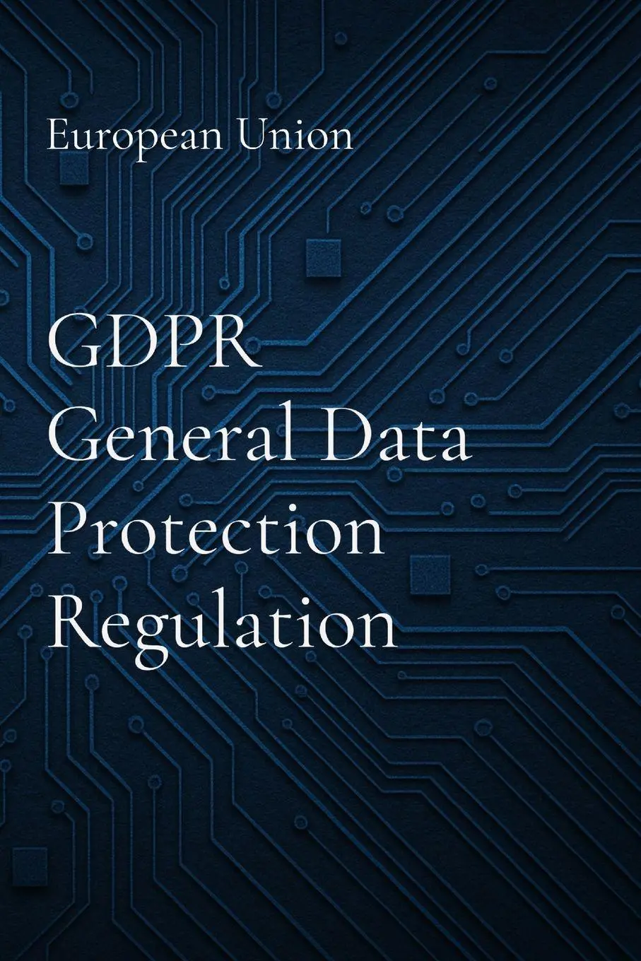 Cover: 9786501807560 | GDPR General Data Protection Regulation | European Union | Taschenbuch
