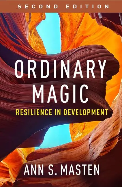 Cover: 9781462557660 | Ordinary Magic, Second Edition | Resilience in Development | Masten