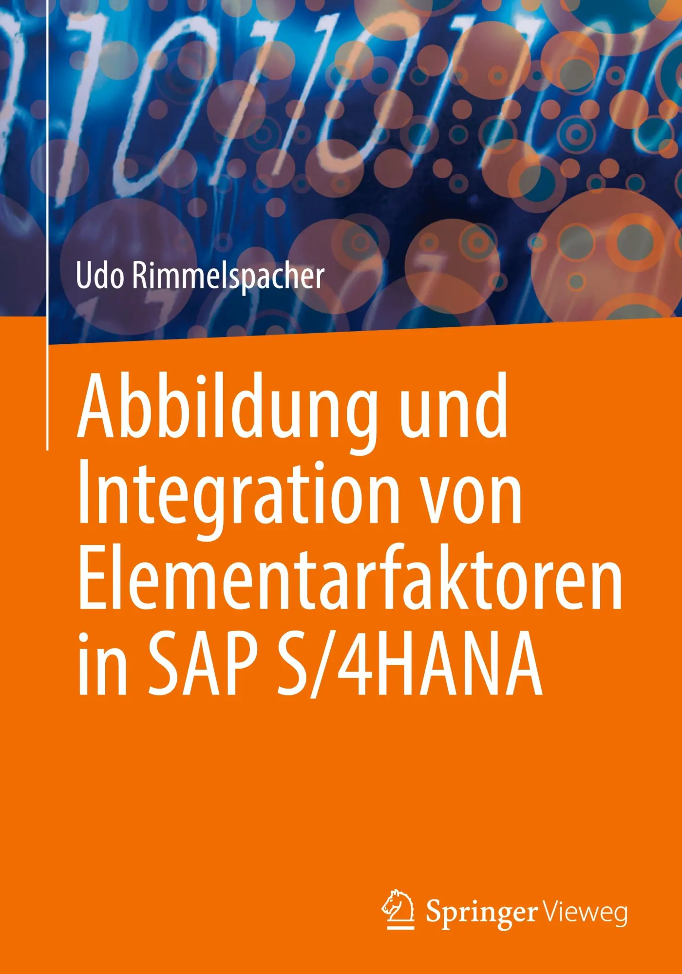 Cover: 9783658477660 | Abbildung und Integration von Elementarfaktoren in SAP S/4HANA | Buch