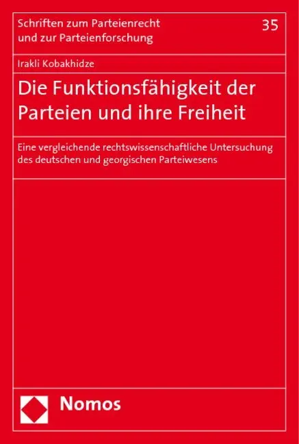Cover: 9783832927660 | Die Funktionsfähigkeit der Parteien und ihre Freiheit | Kobakhidze