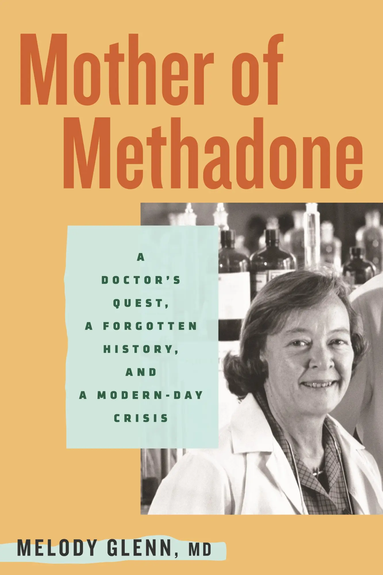 Cover: 9780807017760 | Mother of Methadone | Melody Glenn | Buch | Einband - fest (Hardcover)