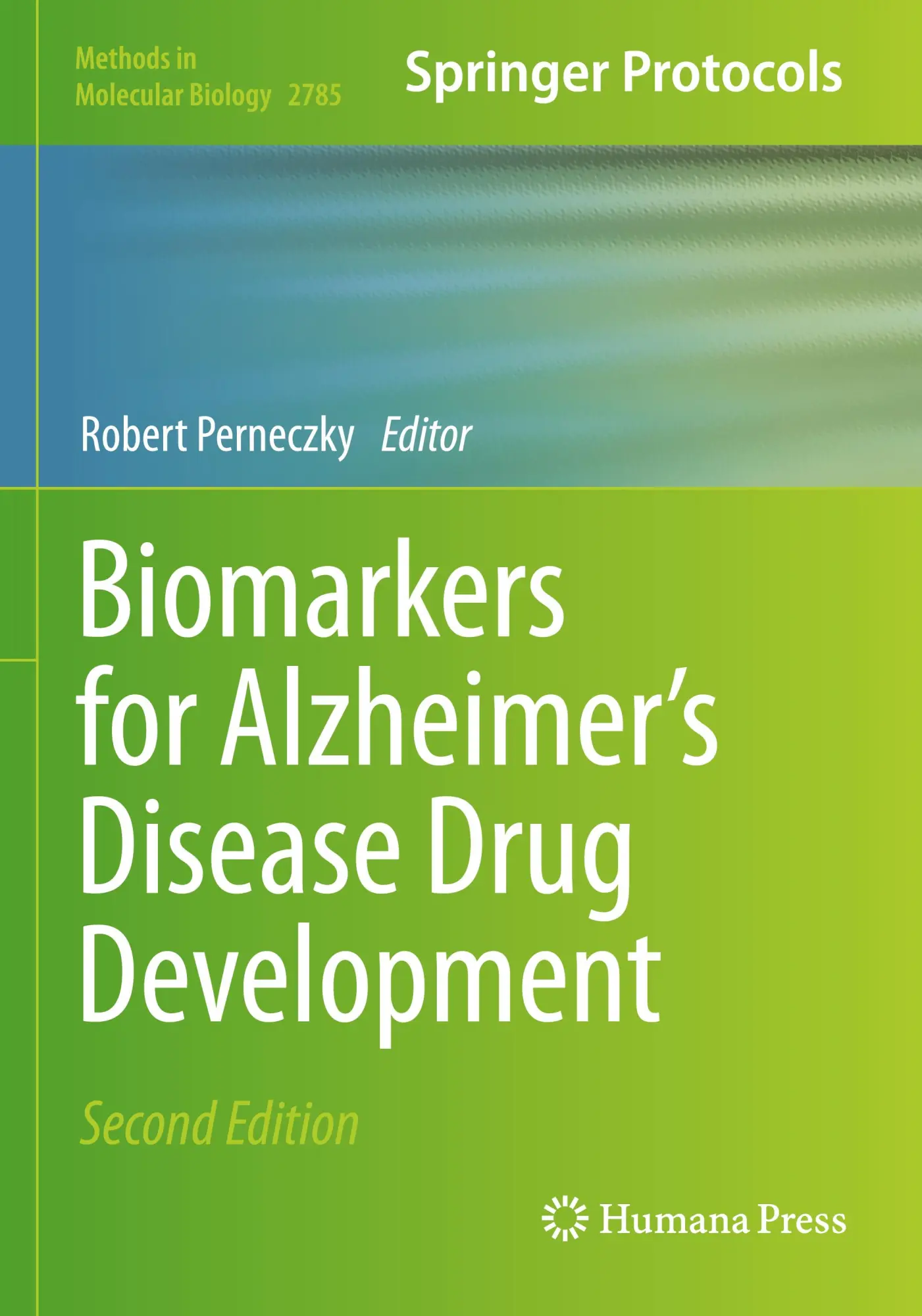 Cover: 9781071637760 | Biomarkers for Alzheimer's Disease Drug Development | Robert Perneczky