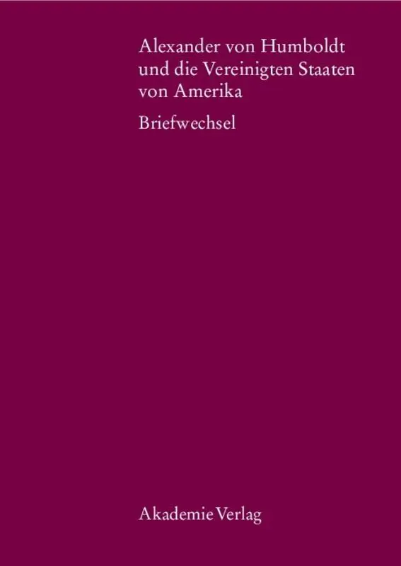 Cover: 9783050027760 | Nordamerikanischer Briefwechsel | Hrsg. v. Ingo Schwarz | Ingo Schwarz