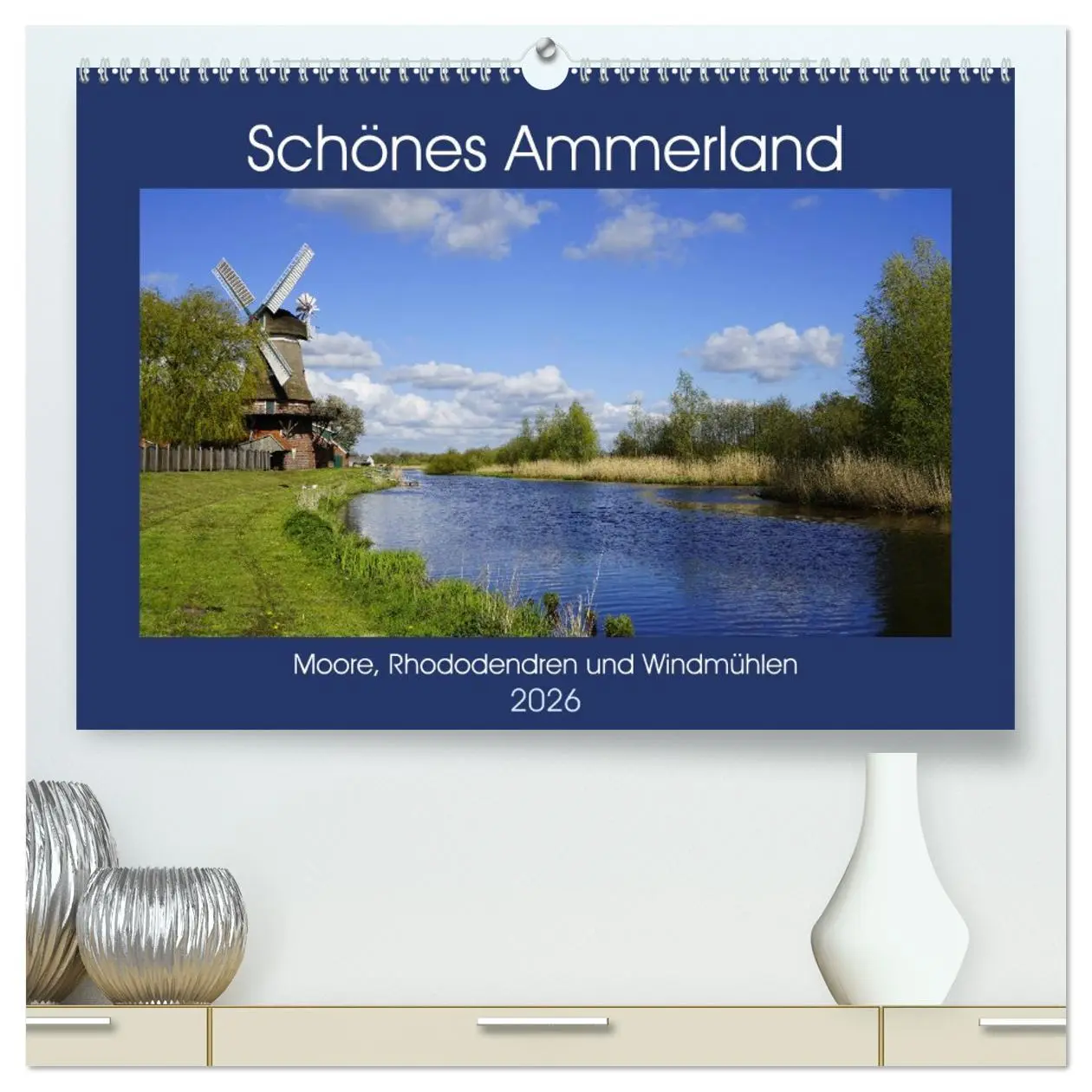 Cover: 9783457707760 | Schönes Ammerland (hochwertiger Premium Wandkalender 2026 DIN A2...