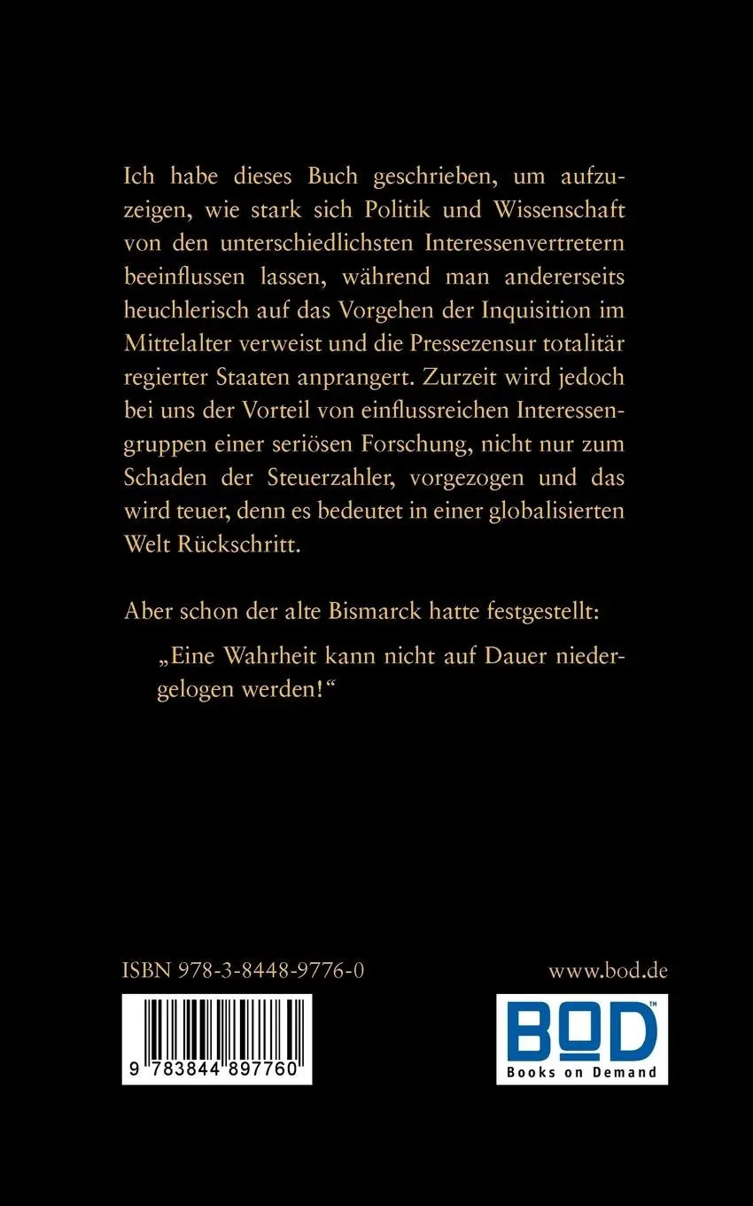 Rückseite: 9783844897760 | Lug und Trug in der Wissenschaft | Medien und Politik machen mit