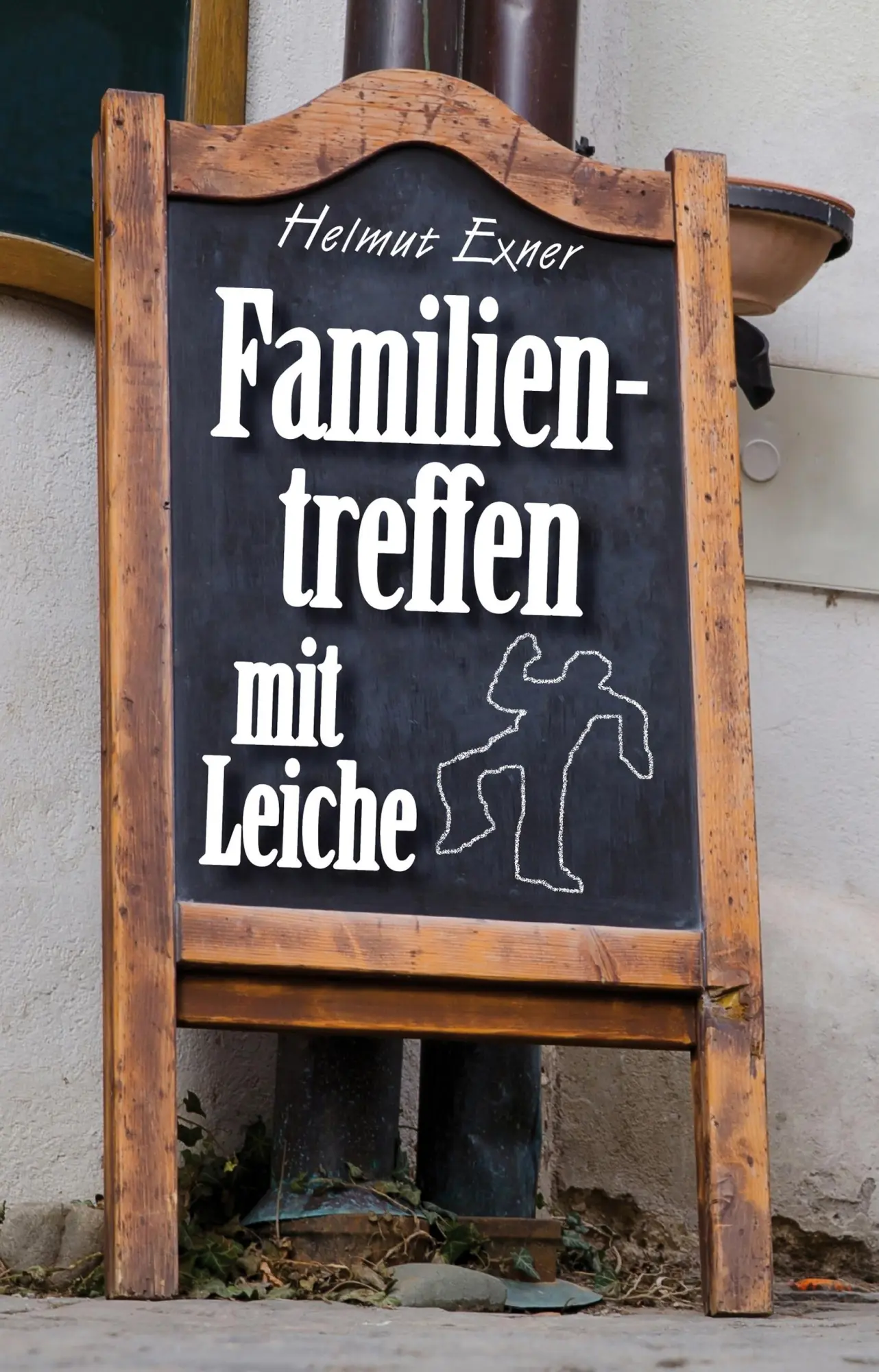 Cover: 9783947167760 | Familientreffen mit Leiche | Helmut Exner | Taschenbuch | 164 S.